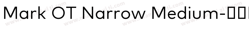 Mark OT Narrow Medium字体转换